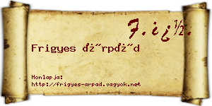 Frigyes Árpád névjegykártya